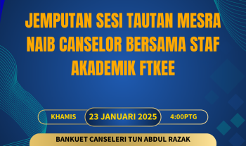 Sesi Tautan Mesra Naib Canselor Bersama Staf Akademik FTKEE